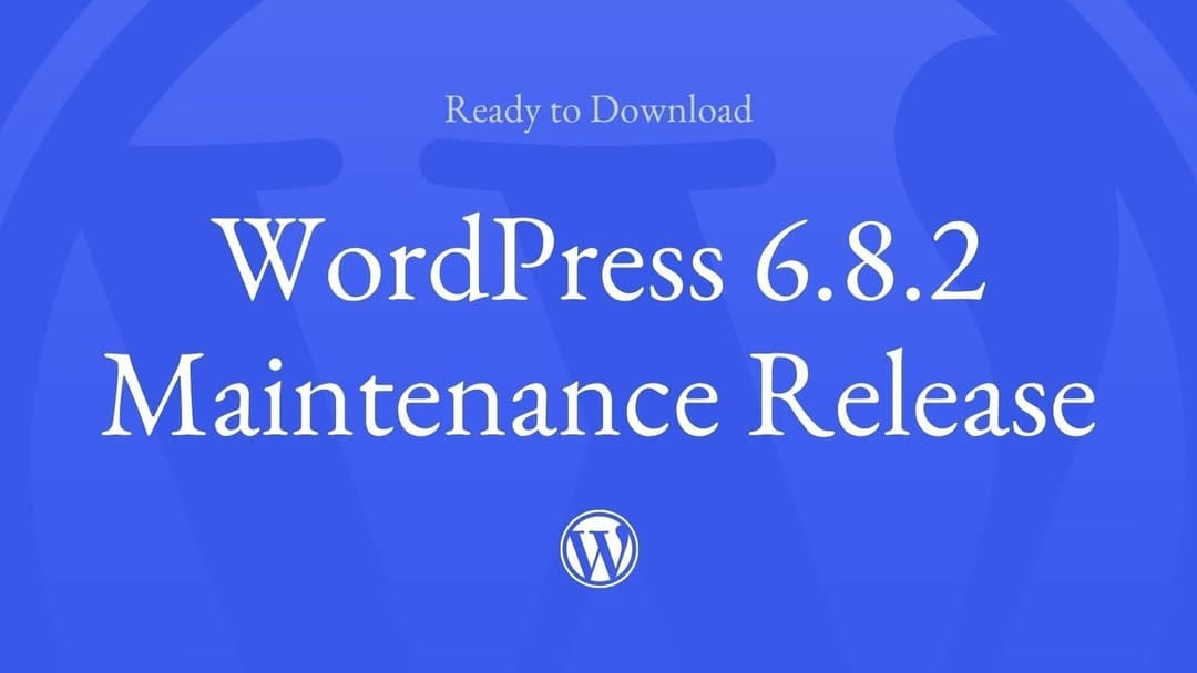 WordPress 6.8.2 is live This maintenance release addresses 20 core tickets and 15 block editor